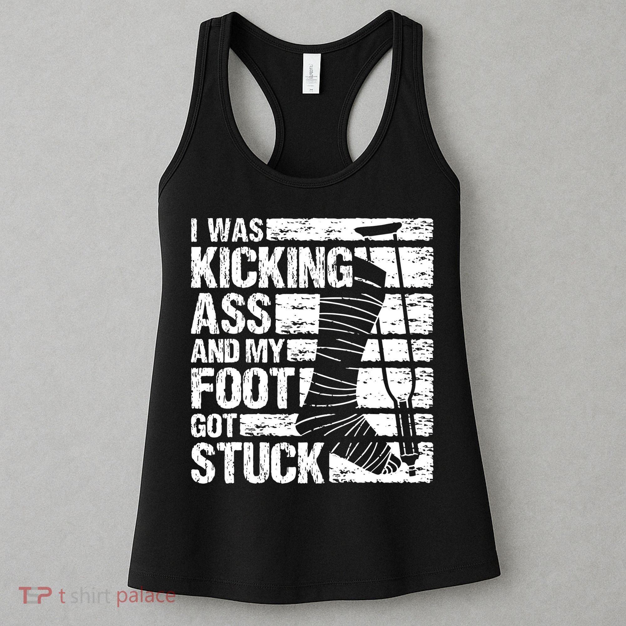 My Foot Got Stuck Broken Leg Cast Bone Injury Recovery Women's Tank Top