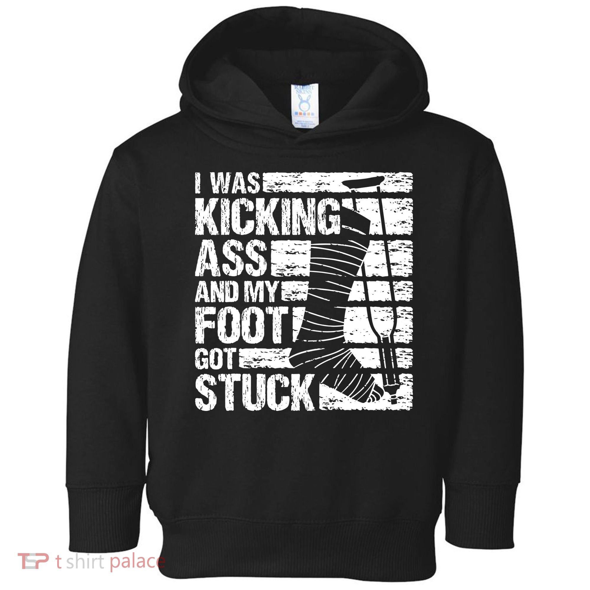 My Foot Got Stuck Broken Leg Cast Bone Injury Recovery Toddler Hoodie