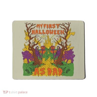 My First Halloween As Dad Mousepad
