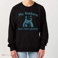 My Flabbers Have Been Gasted Women's Sweatshirt thumb 0