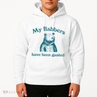My Flabbers Have Been Gasted Hoodie thumb 2