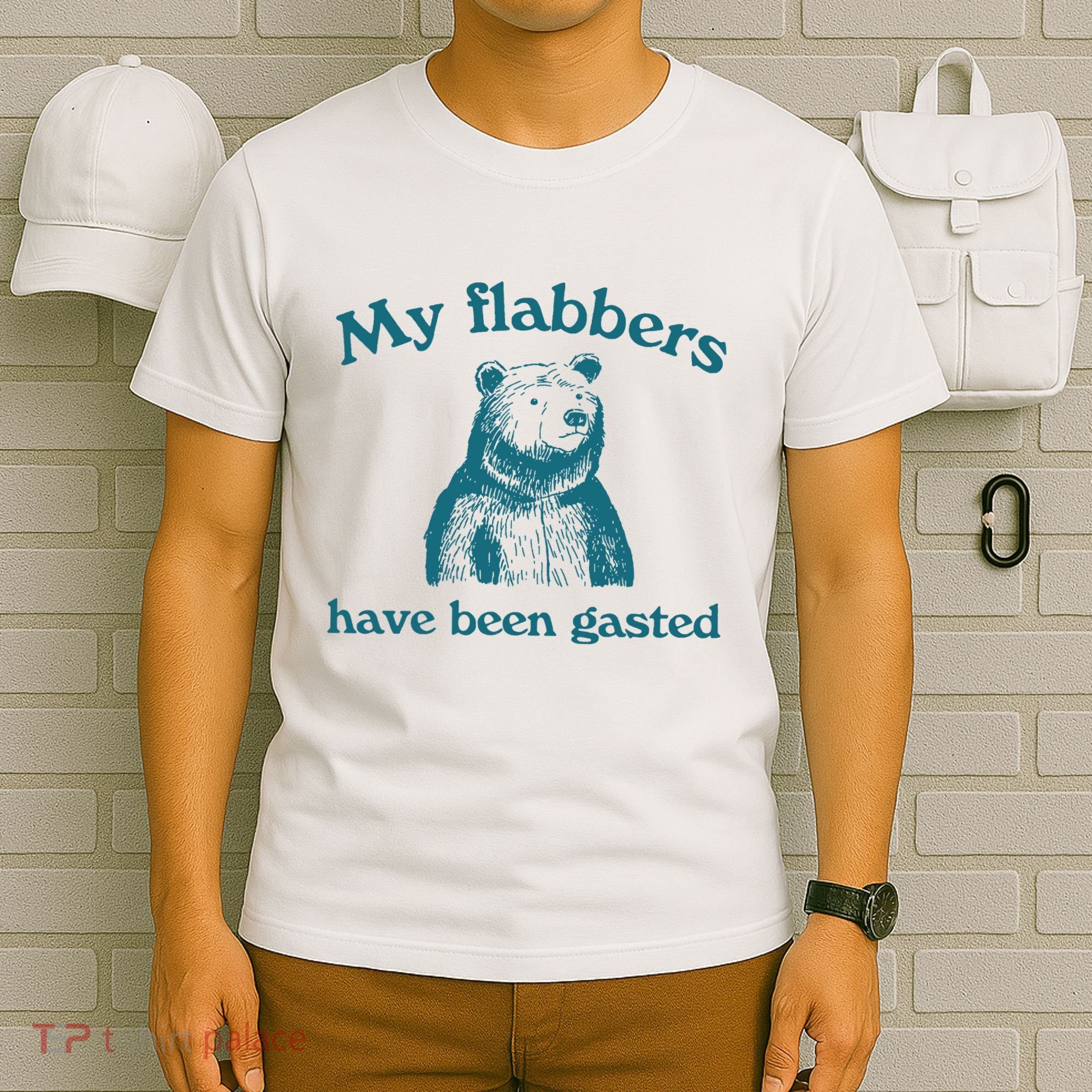 My Flabbers Have Been Gasted T-Shirt