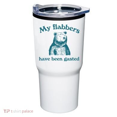 My Flabbers Have Been Gasted Tumbler