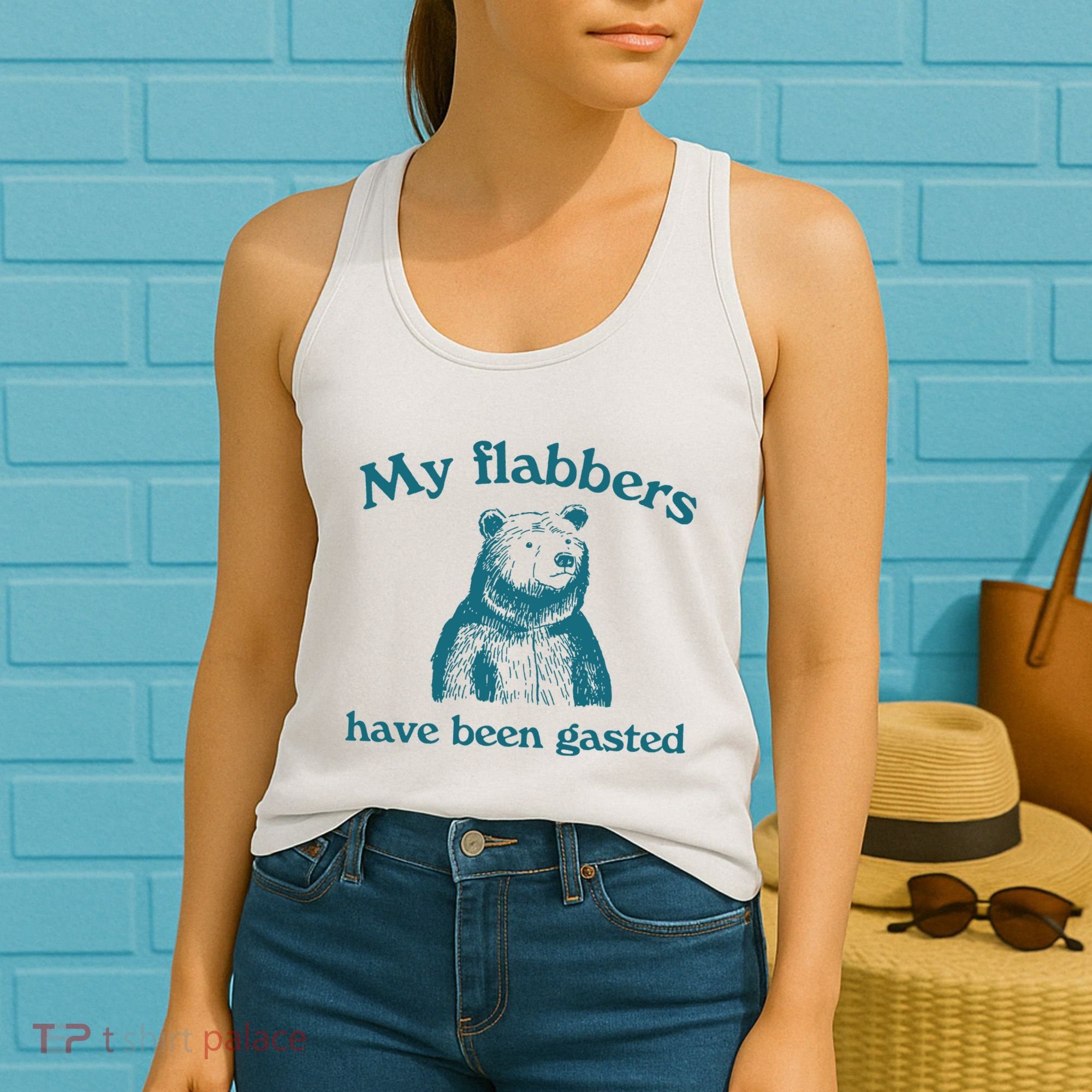 My Flabbers Have Been Gasted Women's Tank Top