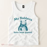 My Flabbers Have Been Gasted Tank Top thumb 2