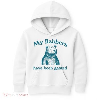 My Flabbers Have Been Gasted Kids Hoodie