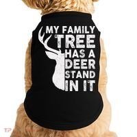 My Family Has A Deer Stand In It Doggie Tank thumb 0