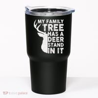 My Family Has A Deer Stand In It Tumbler thumb 0