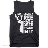 My Family Has A Deer Stand In It Tank Top thumb 0