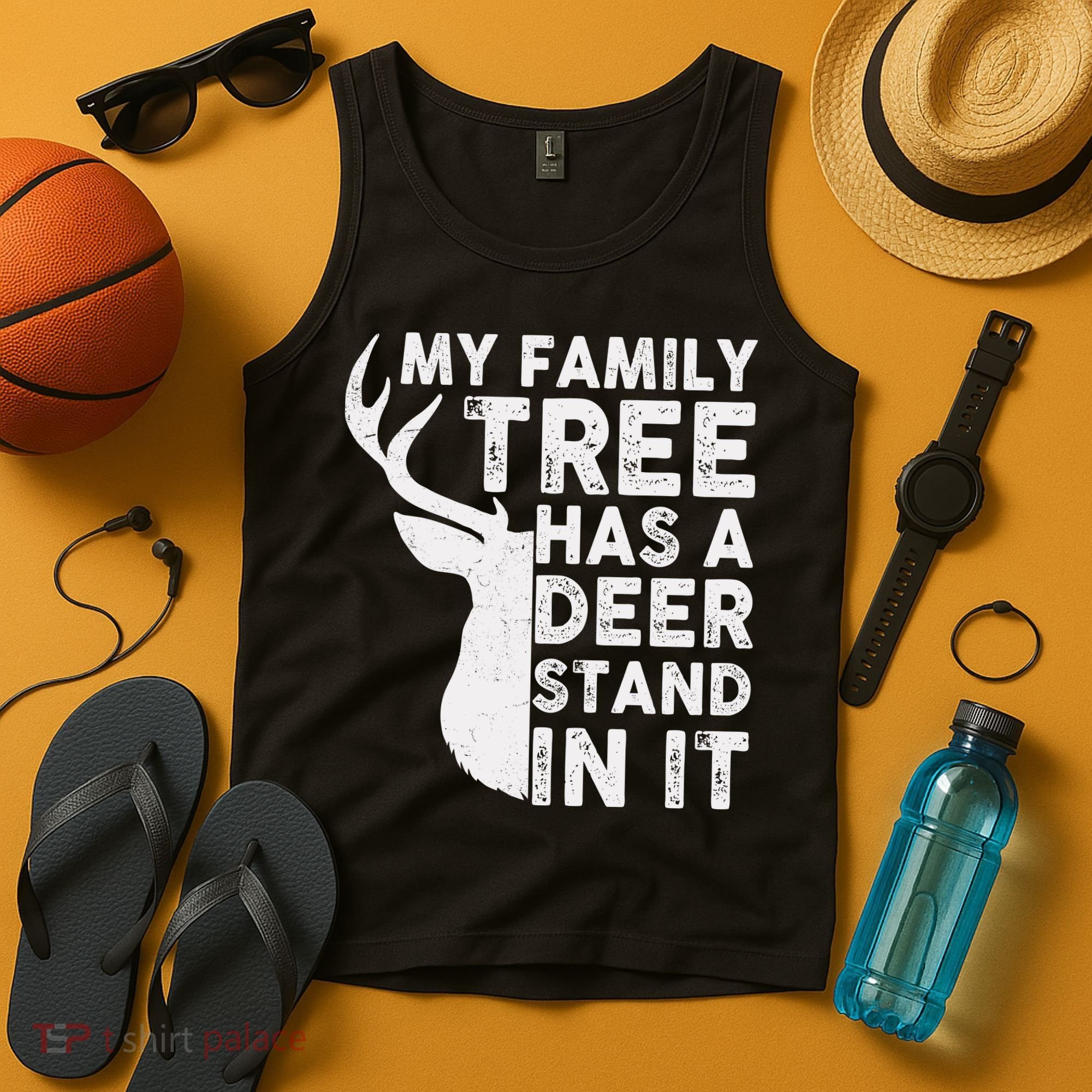 My Family Has A Deer Stand In It Tank Top