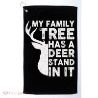 My Family Has A Deer Stand In It Golf Towel thumb 0