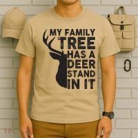 My Family Has A Deer Stand In It T-Shirt thumb 6