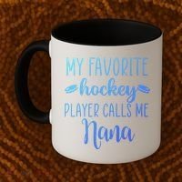 My Favorite Hockey Player Calls Me Nana Gift Coffee Mug thumb 2