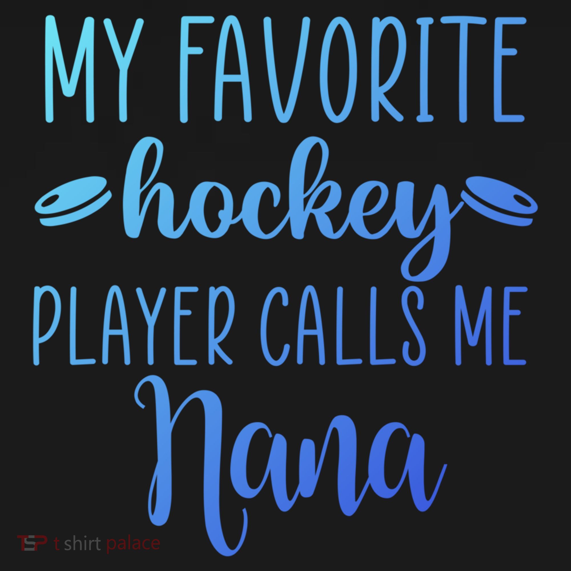 My Favorite Hockey Player Calls Me Nana Gift Women's Hoodie