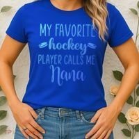 My Favorite Hockey Player Calls Me Nana Gift Women's T-Shirt thumb 2