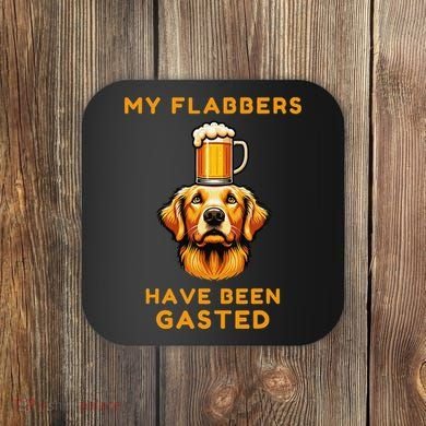 My Flabbers Have Been Gasted Distressed Retro Funny Dog Coaster