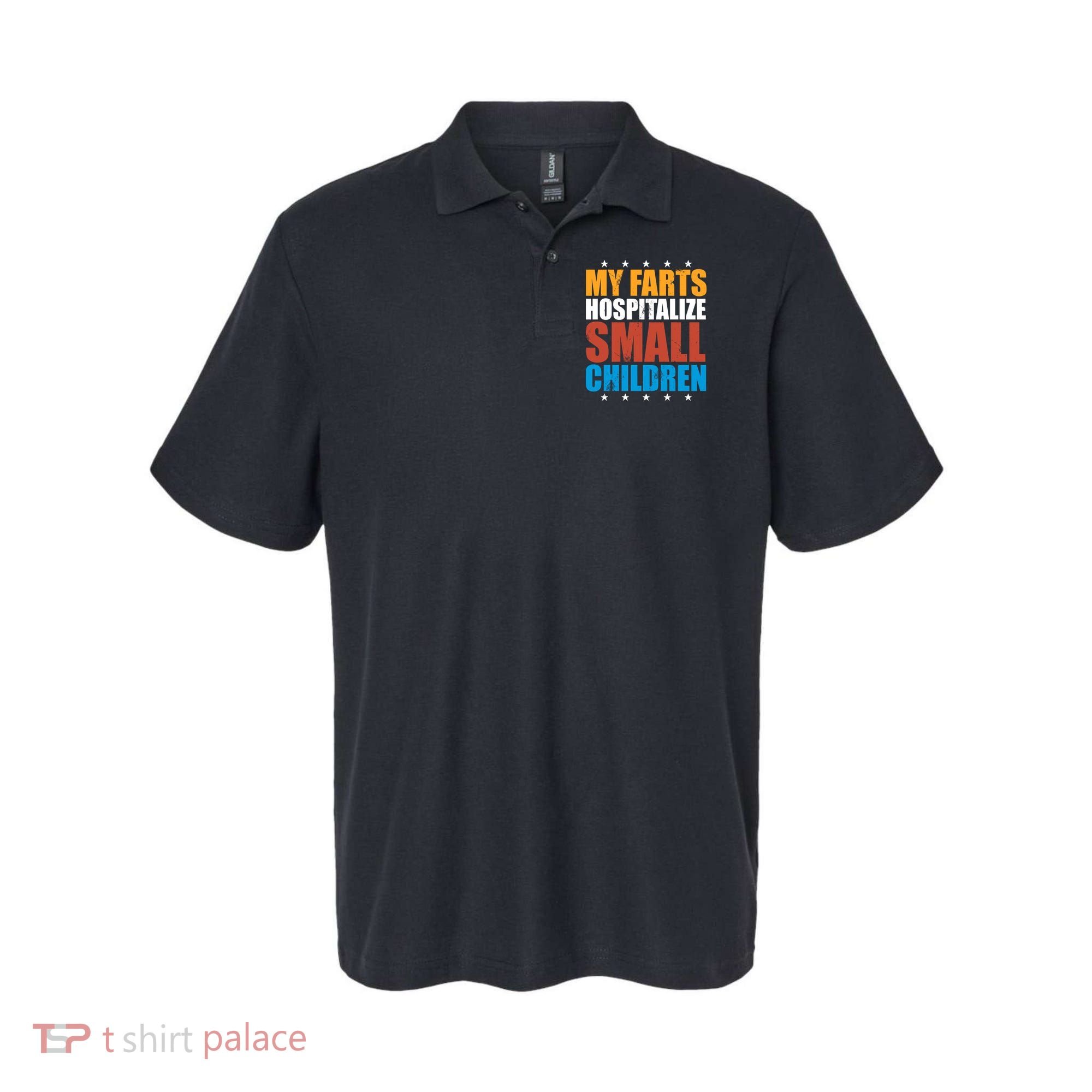 My Farts Hospitalize Small Children Polo
