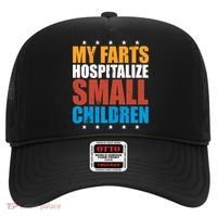 My Farts Hospitalize Small Children Hat thumb 0