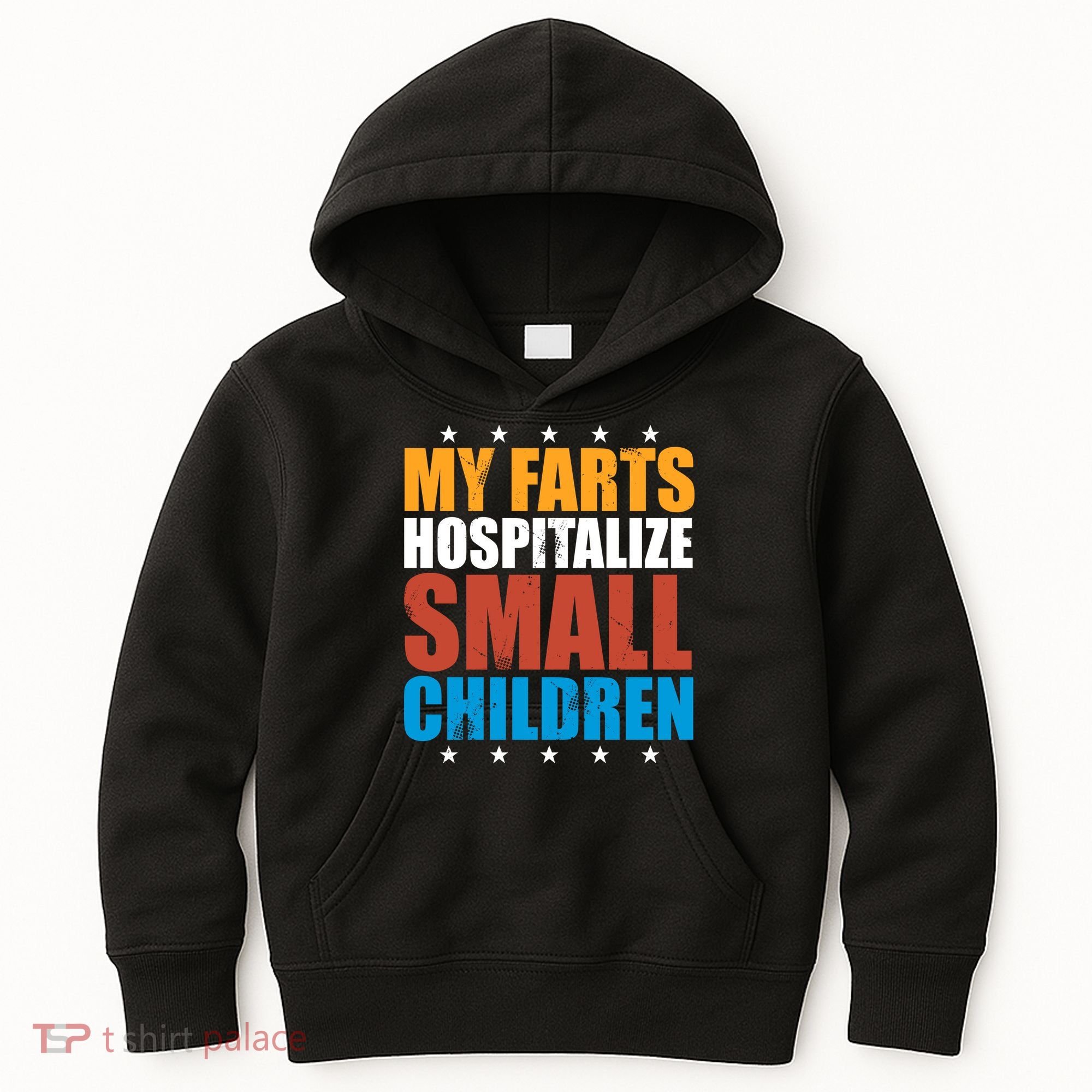 My Farts Hospitalize Small Children Kids Hoodie