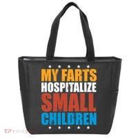 My Farts Hospitalize Small Children Tote Bag thumb 0