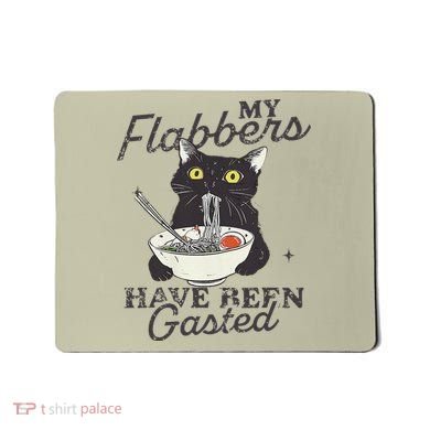 My Flabbers Have Been Gasted Distressed Retro Funny Cat Mousepad