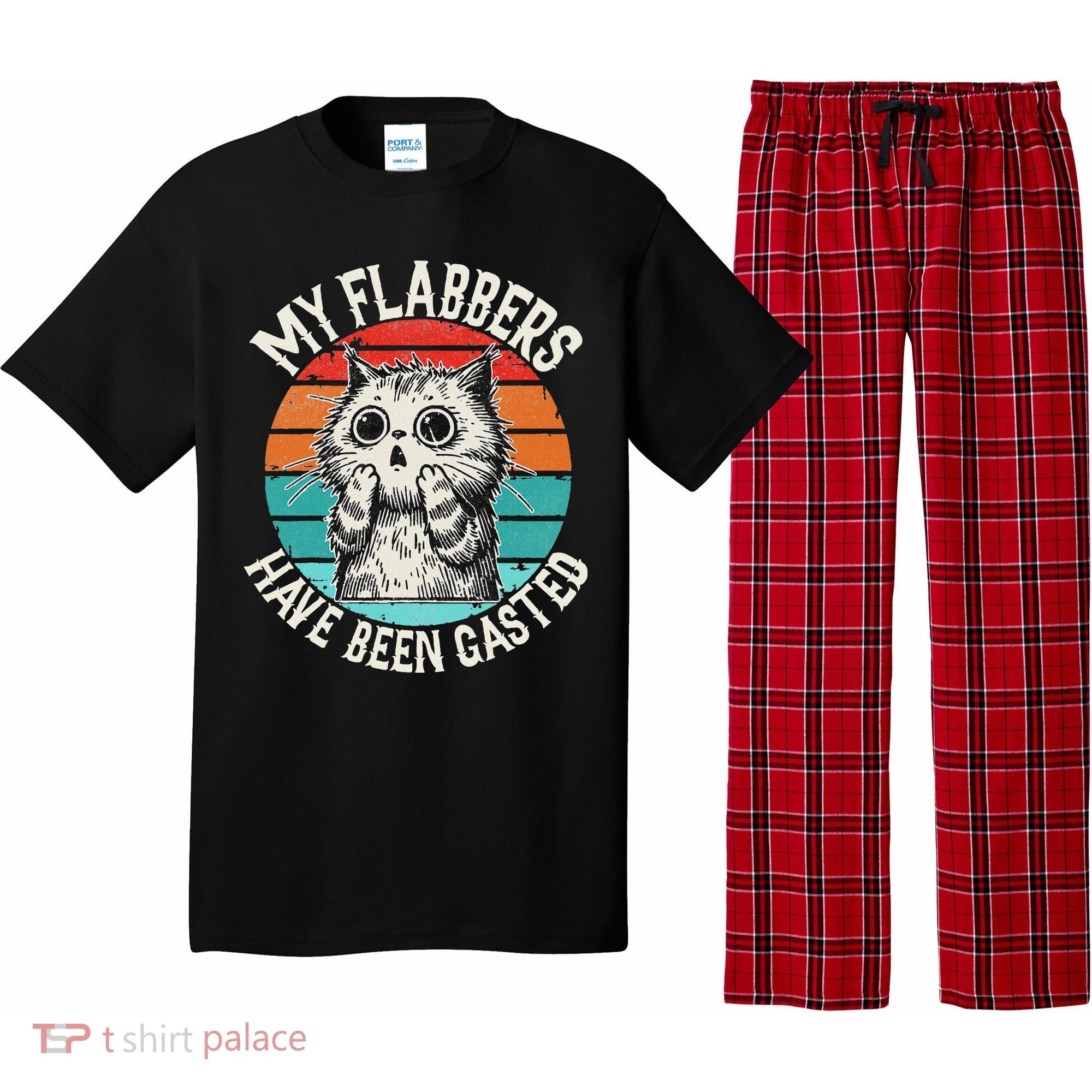 My Flabbers Have Been Gasted Pajama Set
