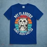My Flabbers Have Been Gasted T-Shirt thumb 5