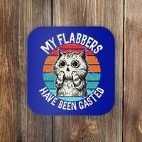My Flabbers Have Been Gasted Coaster thumb 0