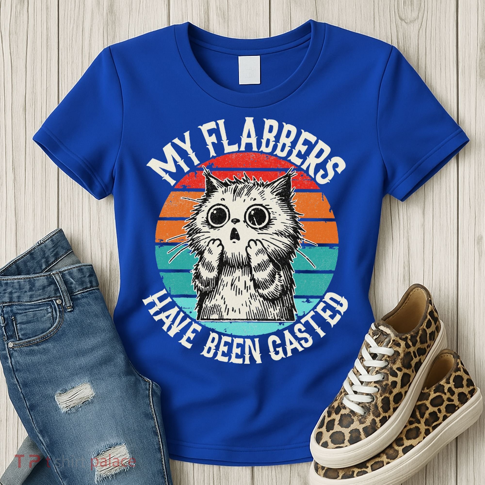 My Flabbers Have Been Gasted Women's T-Shirt
