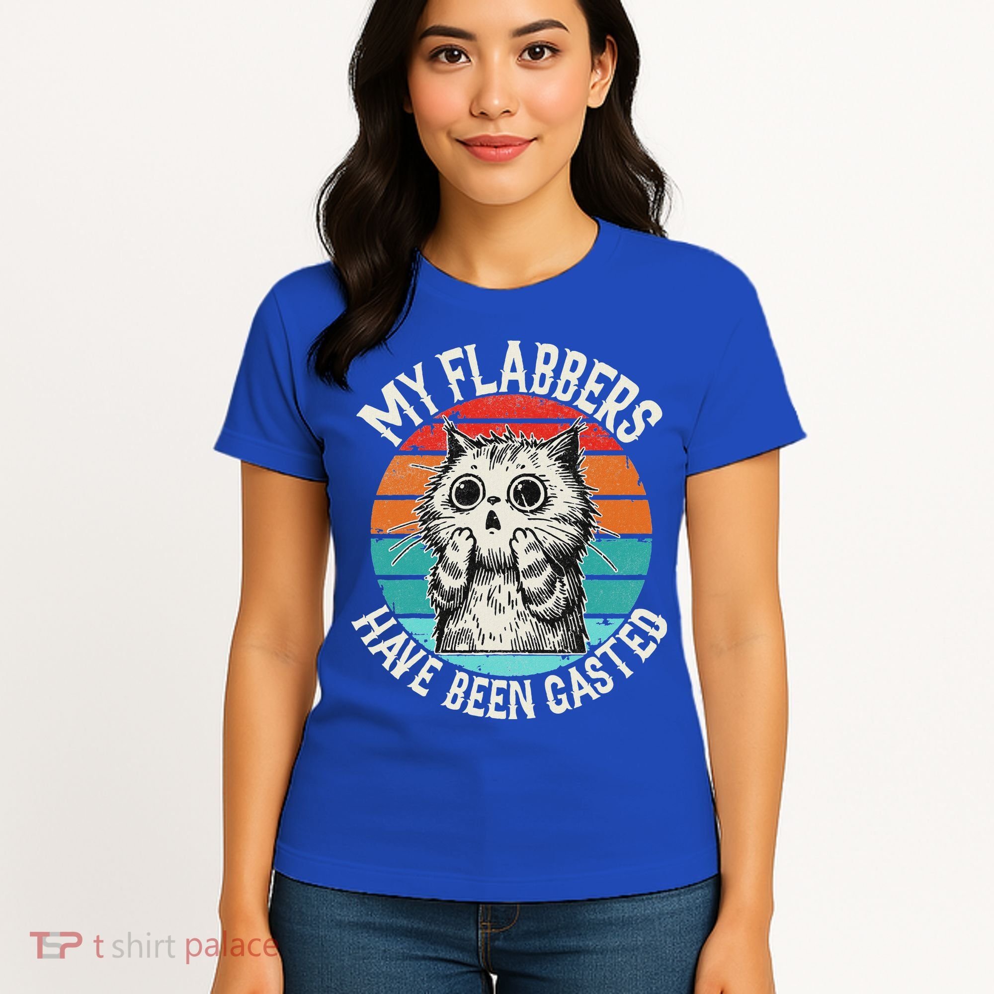 My Flabbers Have Been Gasted Women's T-Shirt