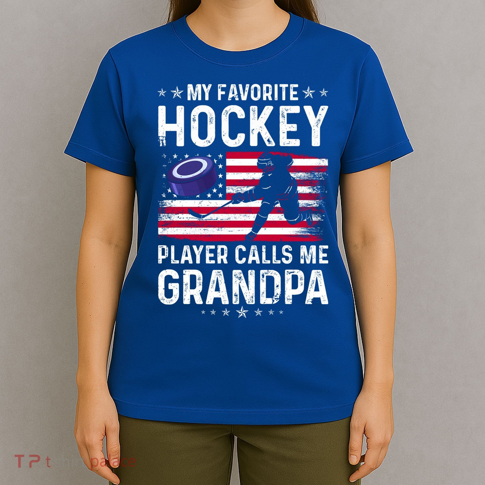 My Favorite Hockey Player Calls Me Grandpa American Flag Gift T-Shirt
