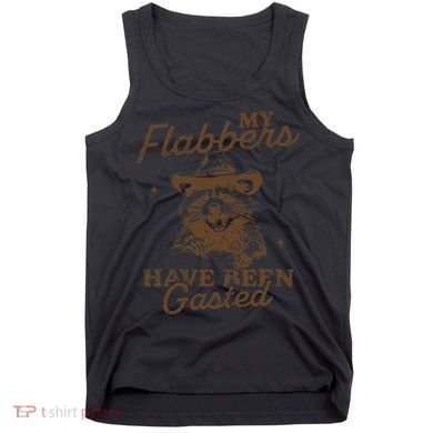 My Flabbers Have Been Gasted Distressed Retro Raccoon Tank Top