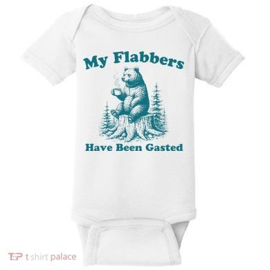 My Flabbers Have Been Gasted Funny Vintage Meme Bear Baby Bodysuit