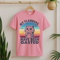My Flabbers Have Been Gasted T-Shirt thumb 2