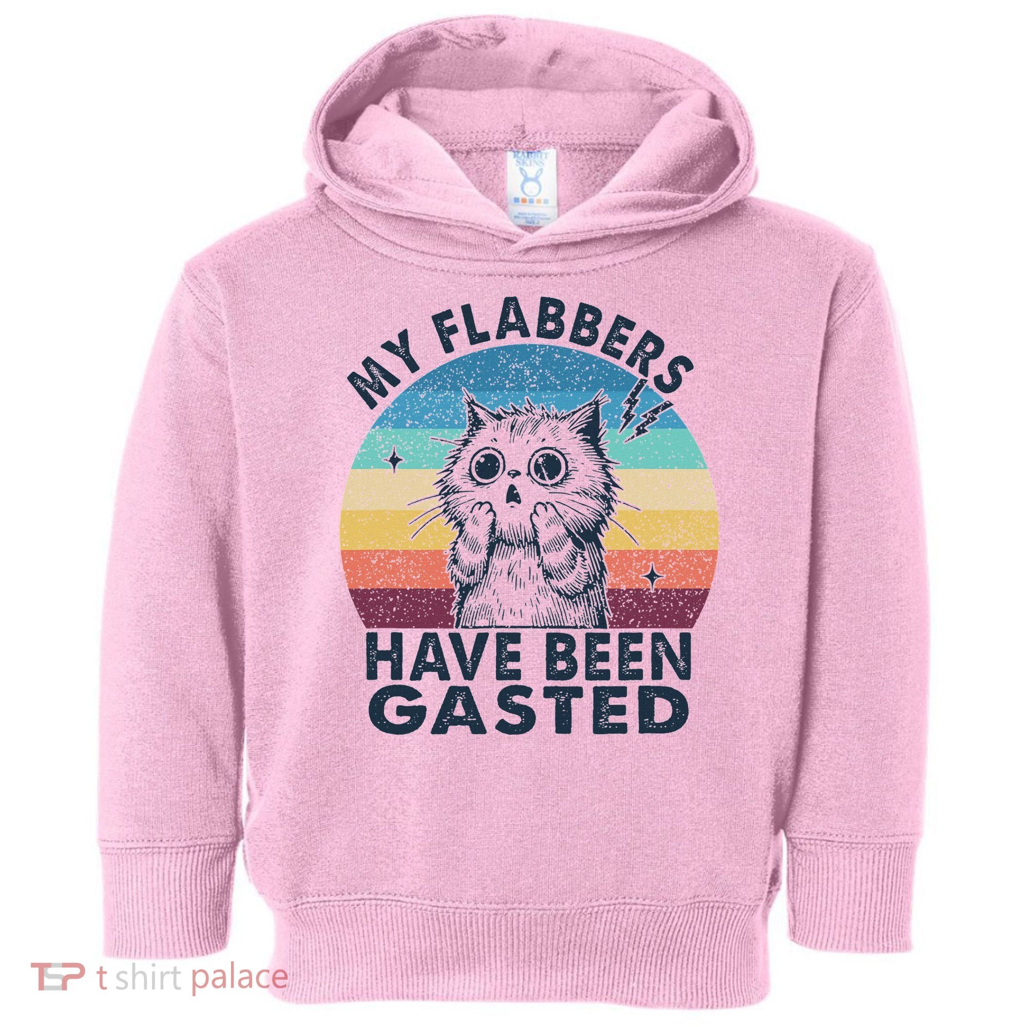 My Flabbers Have Been Gasted Toddler Hoodie
