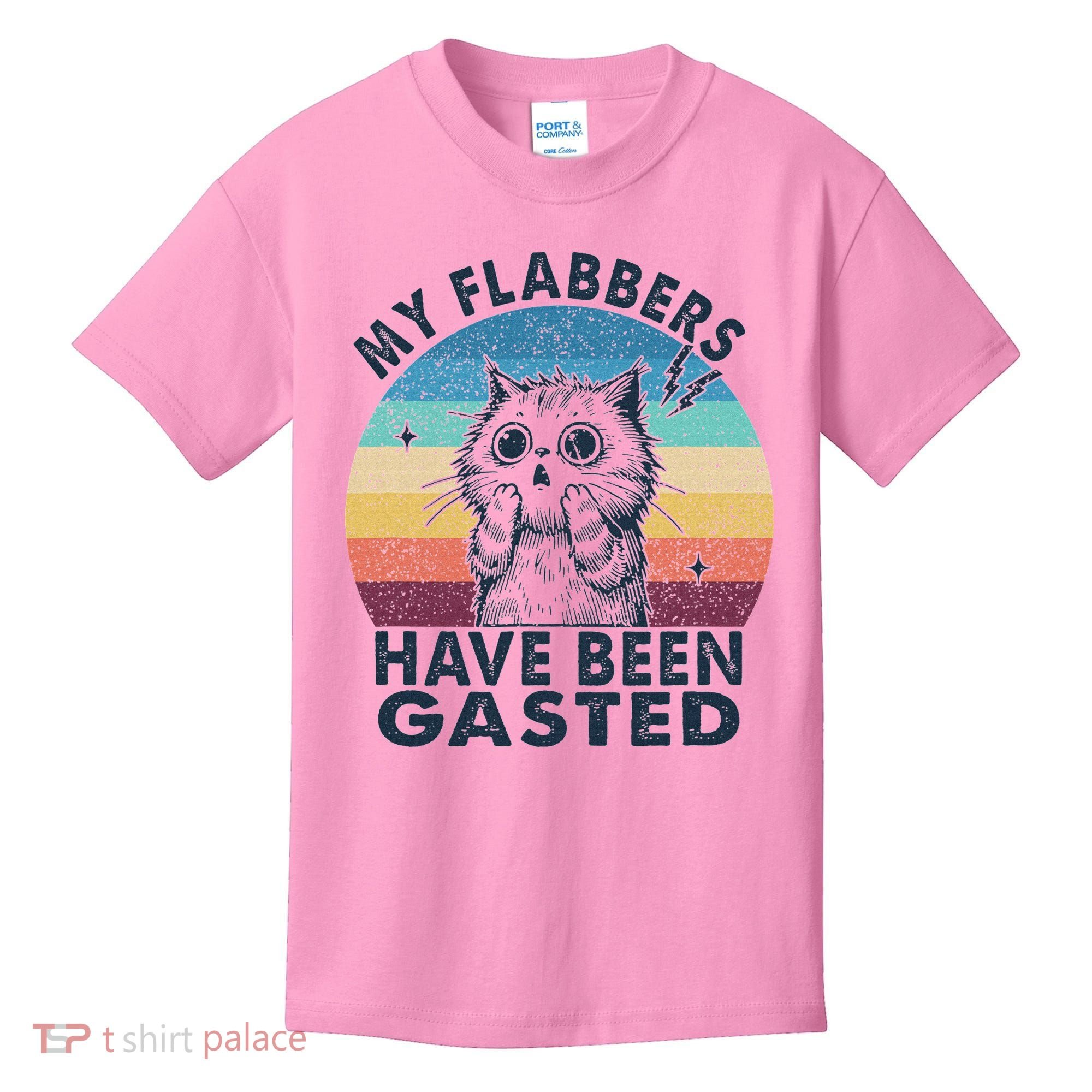 My Flabbers Have Been Gasted Kids T-Shirt