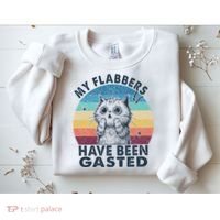 My Flabbers Have Been Gasted Sweatshirt thumb 2