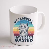My Flabbers Have Been Gasted Coffee Mug thumb 1