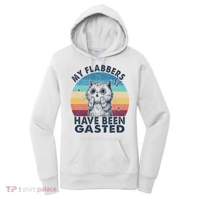 My Flabbers Have Been Gasted Women's Hoodie