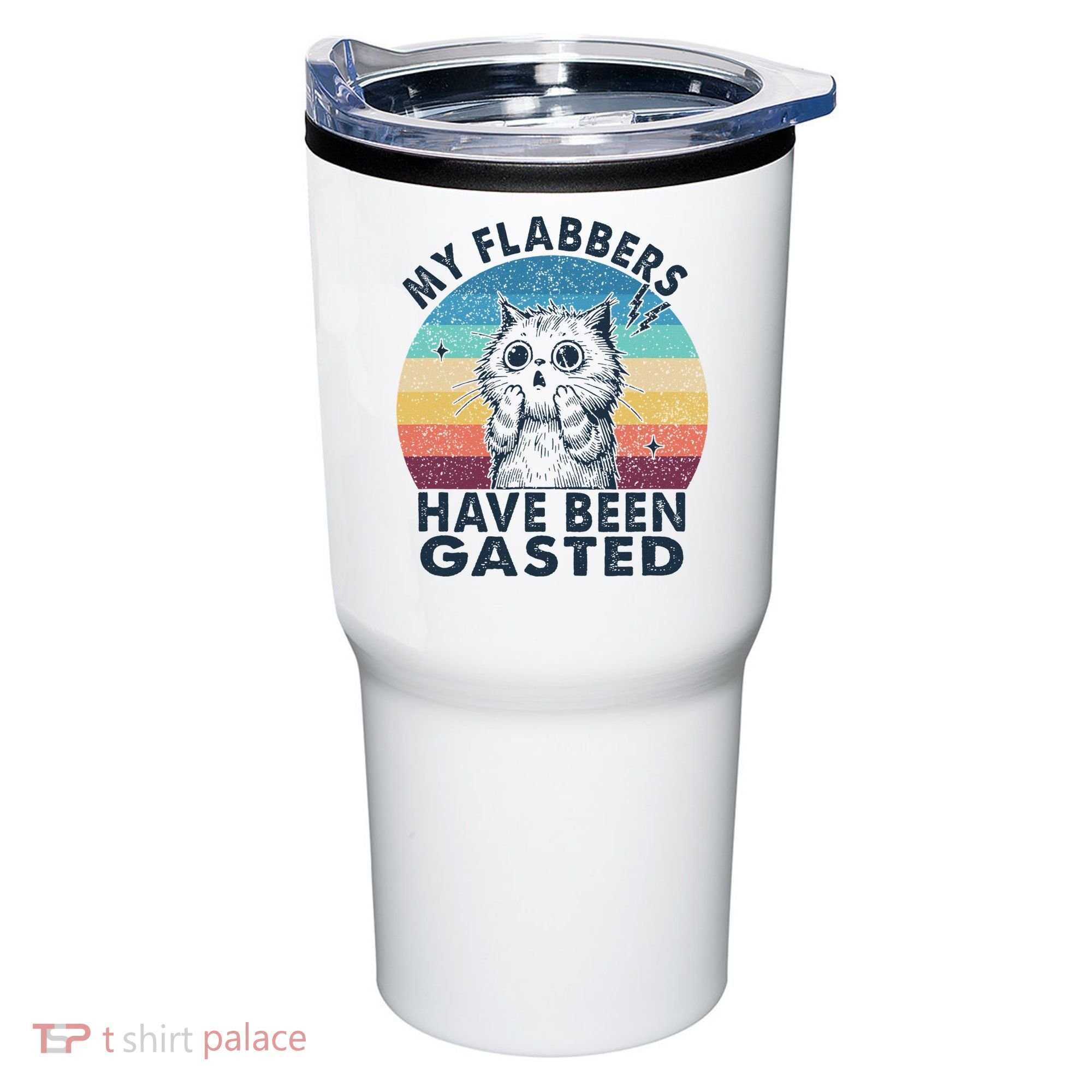 My Flabbers Have Been Gasted Tumbler