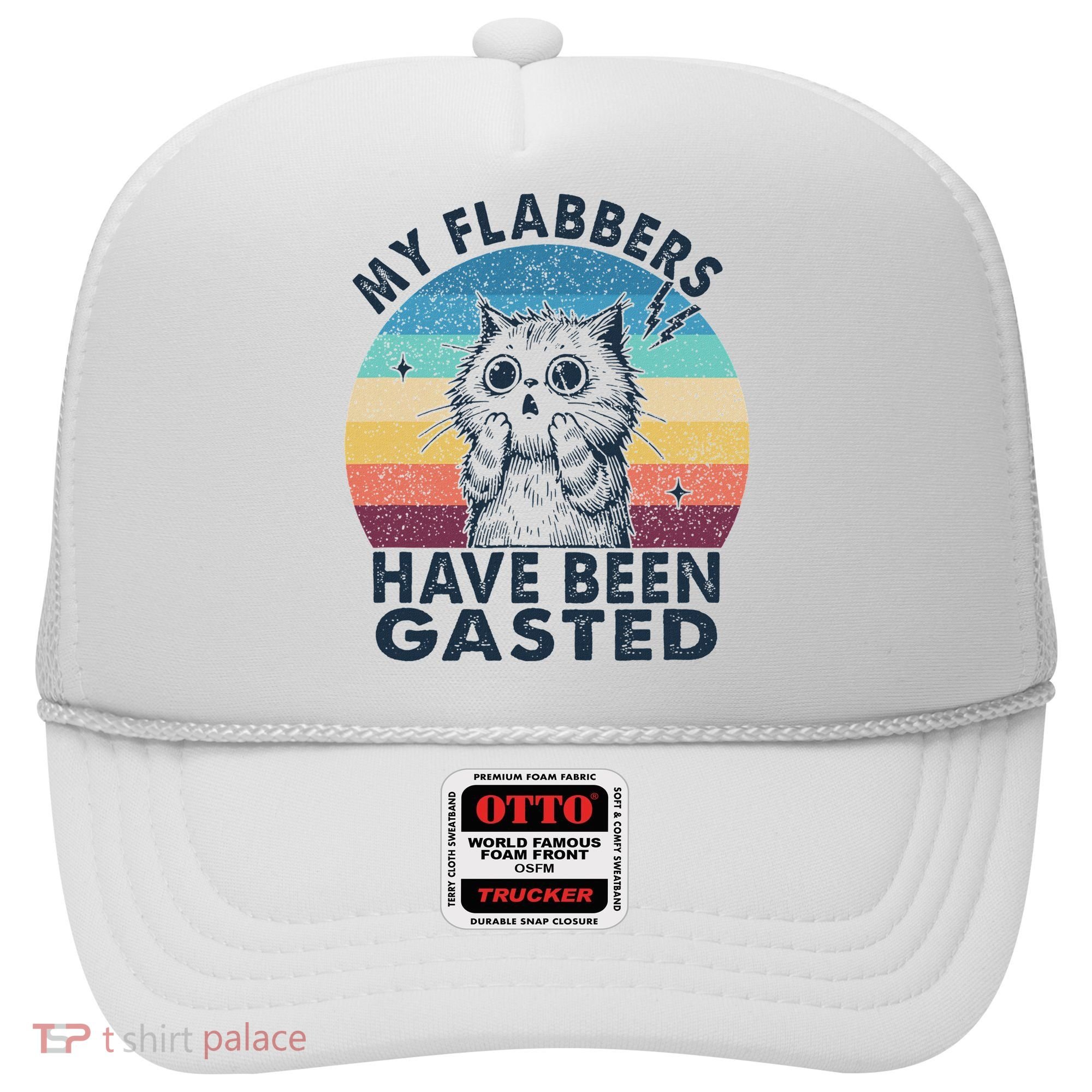 My Flabbers Have Been Gasted Hat