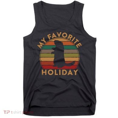 My Favorite Holiday Ground Hog Sunset Gift Groundhog Day Tank Top