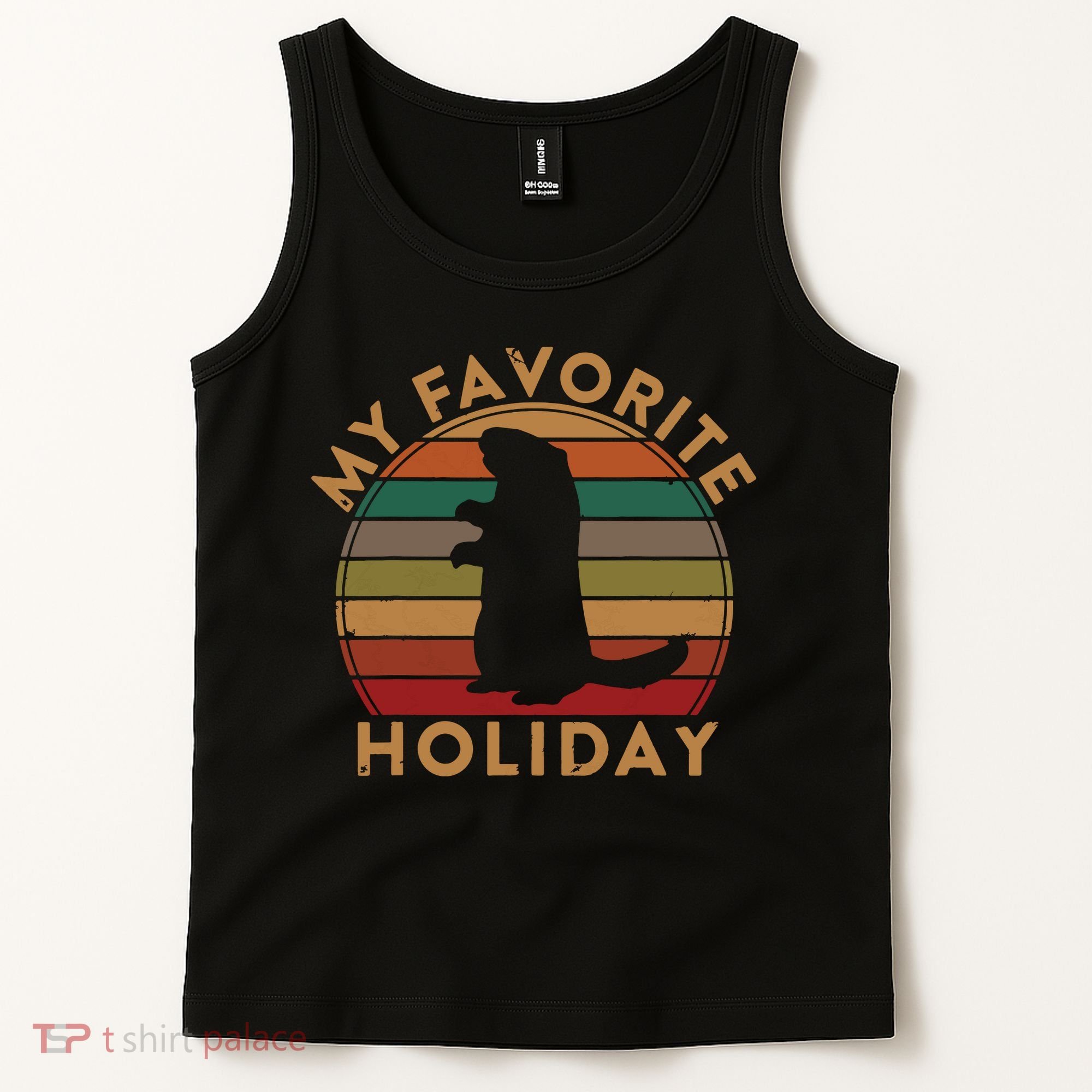My Favorite Holiday Ground Hog Sunset Gift Groundhog Day Tank Top