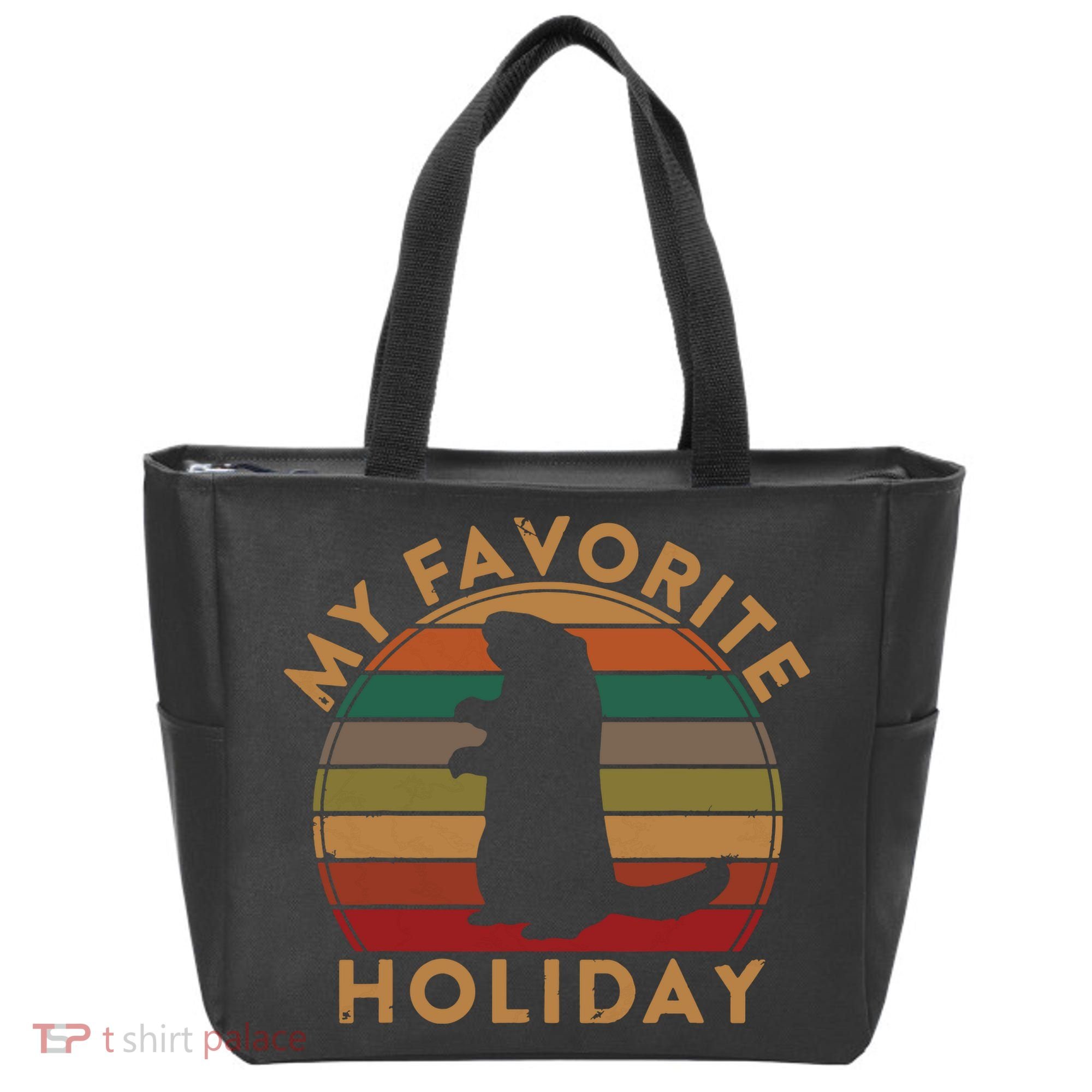 My Favorite Holiday Ground Hog Sunset Gift Groundhog Day Tote Bag
