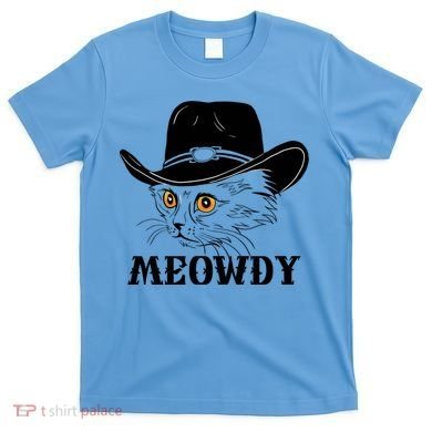 Meowdy Funny Howdy Cat Dad Joke Gift T-Shirt