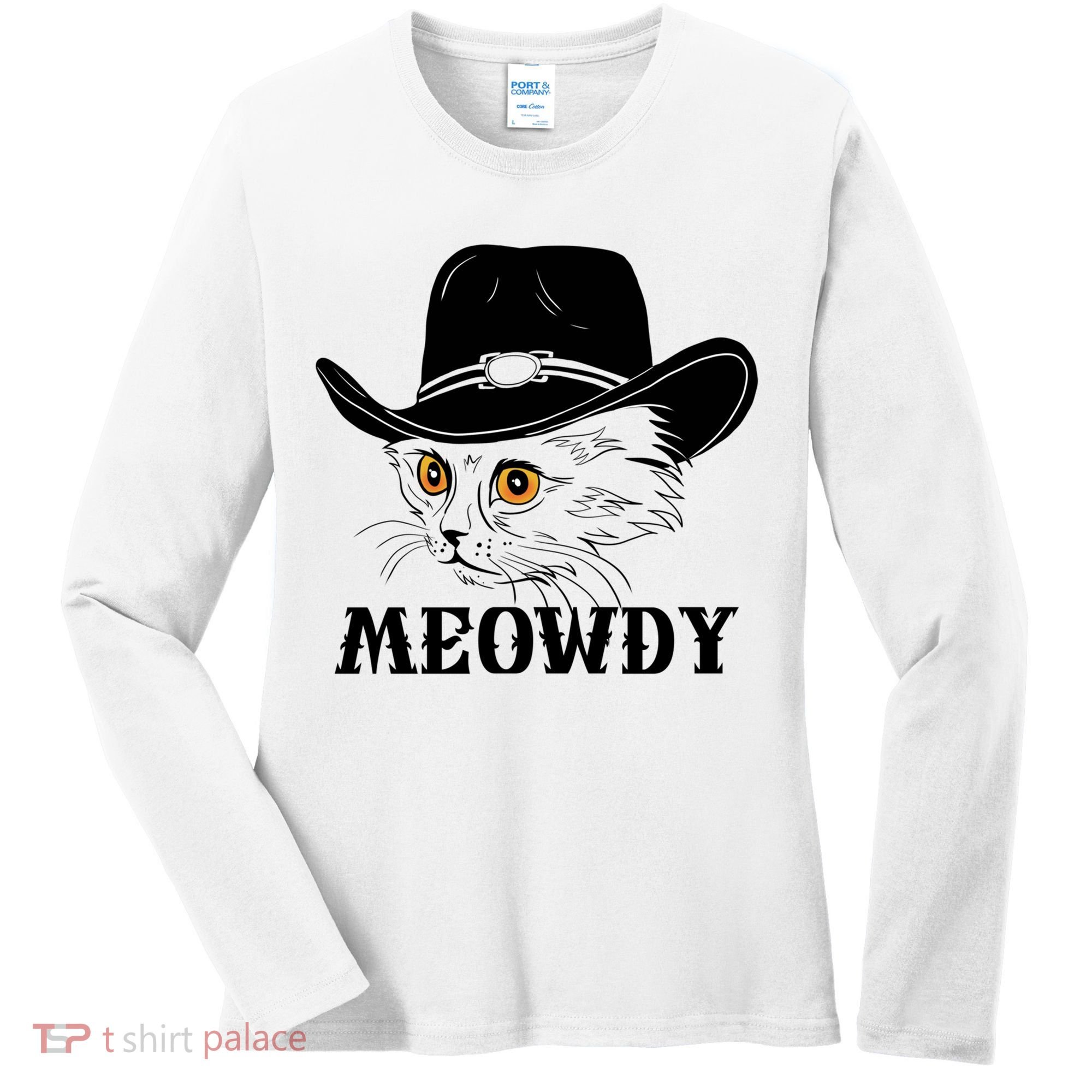 Meowdy Funny Howdy Cat Dad Joke Gift Women's Long Sleeve Shirt