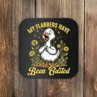My Flabbers Have Been Gasted – Funny Sarcastic Goose Humor  Coaster thumb 0