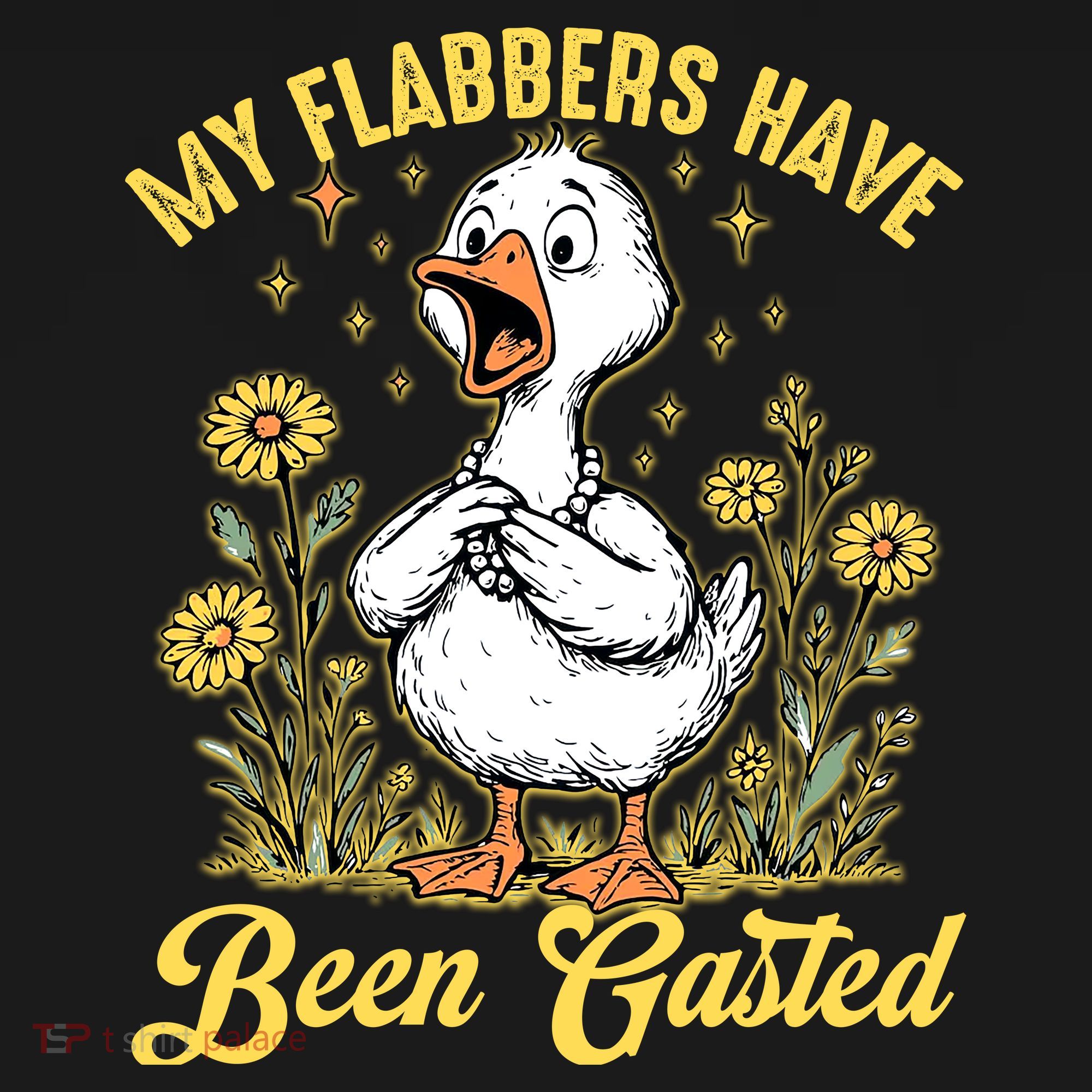 My Flabbers Have Been Gasted – Funny Sarcastic Goose Humor  Toddler Hoodie