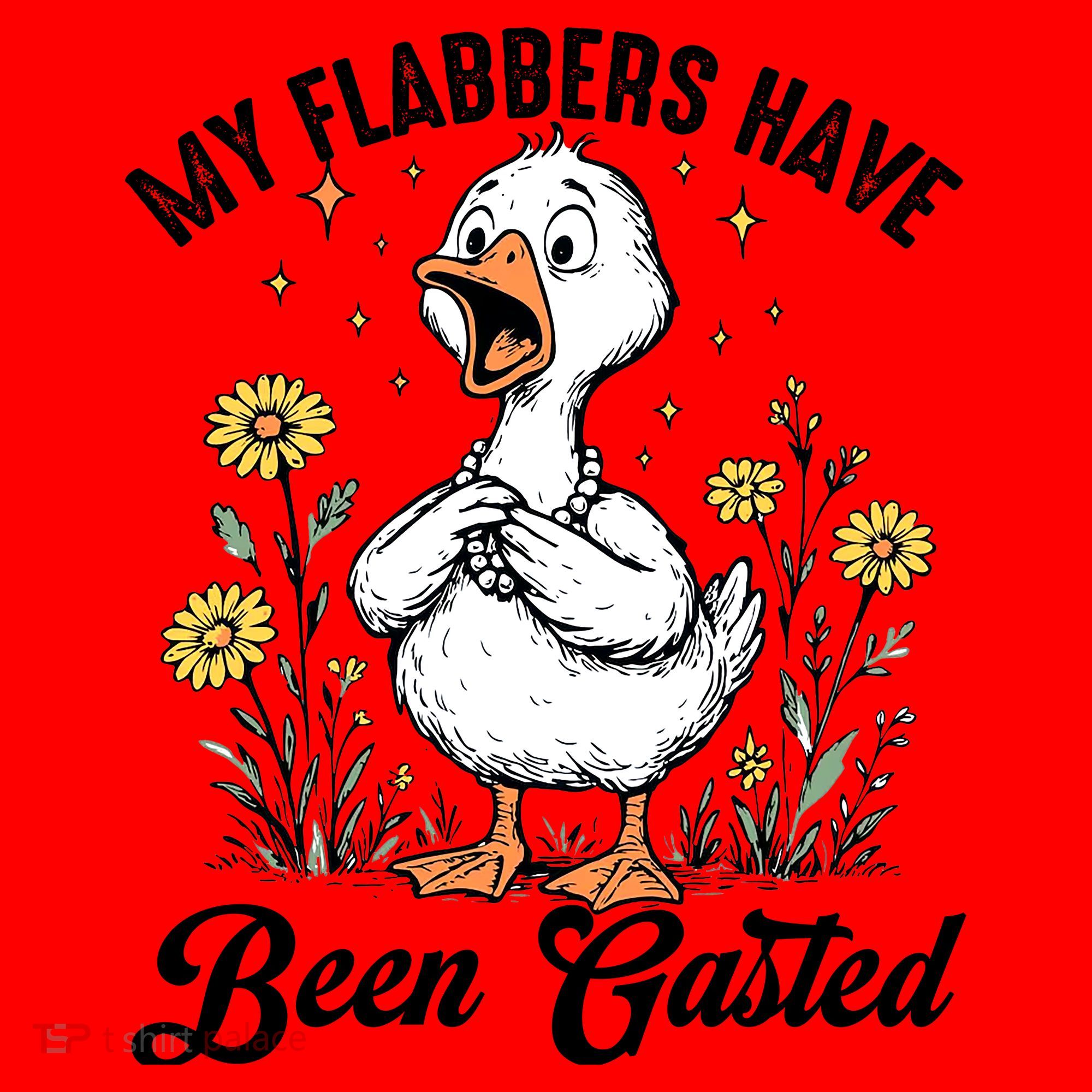 My Flabbers Have Been Gasted – Funny Sarcastic Goose Humor  Santa Hat