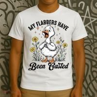 My Flabbers Have Been Gasted – Funny Sarcastic Goose Humor  T-Shirt thumb 3